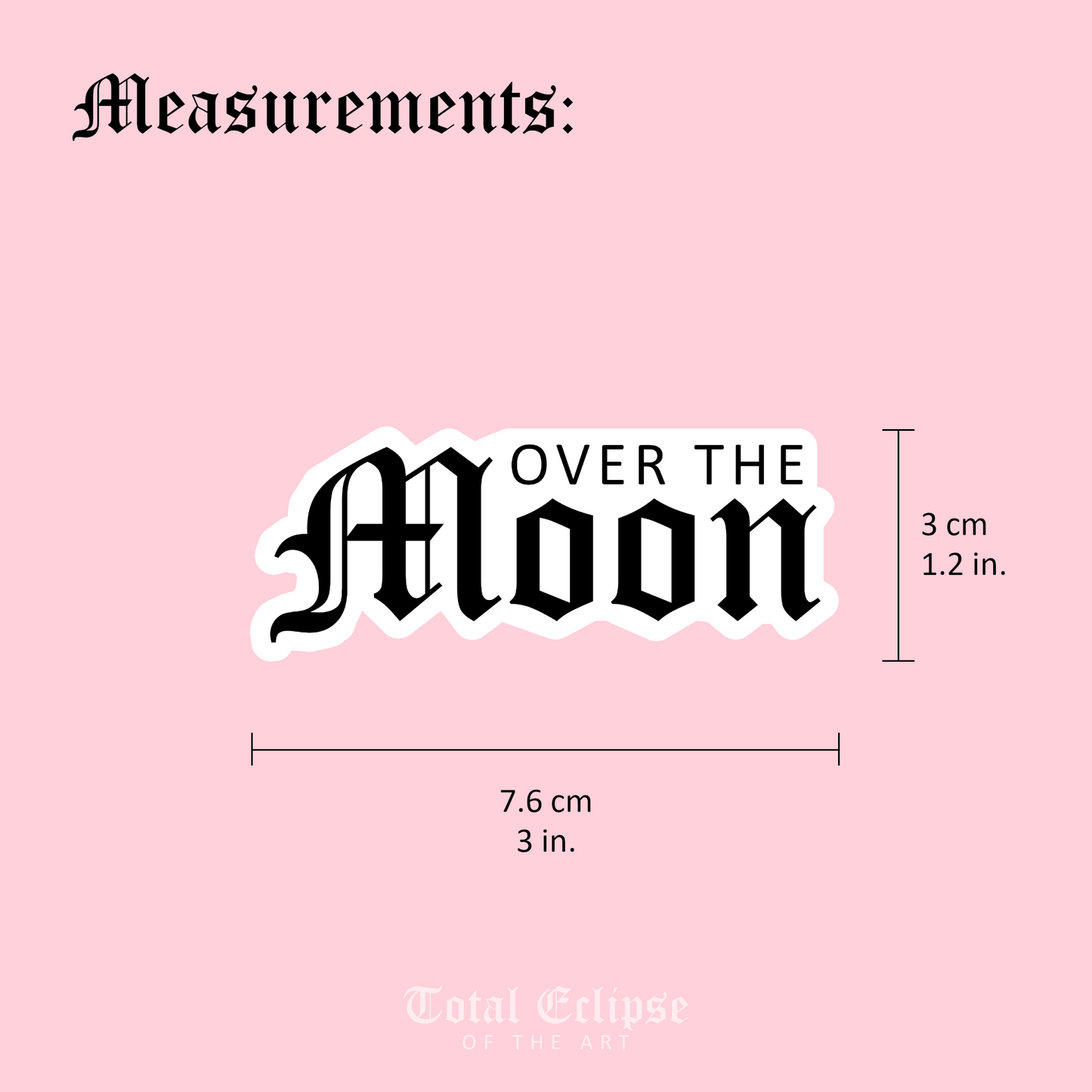 'Over the Moon' Sticker