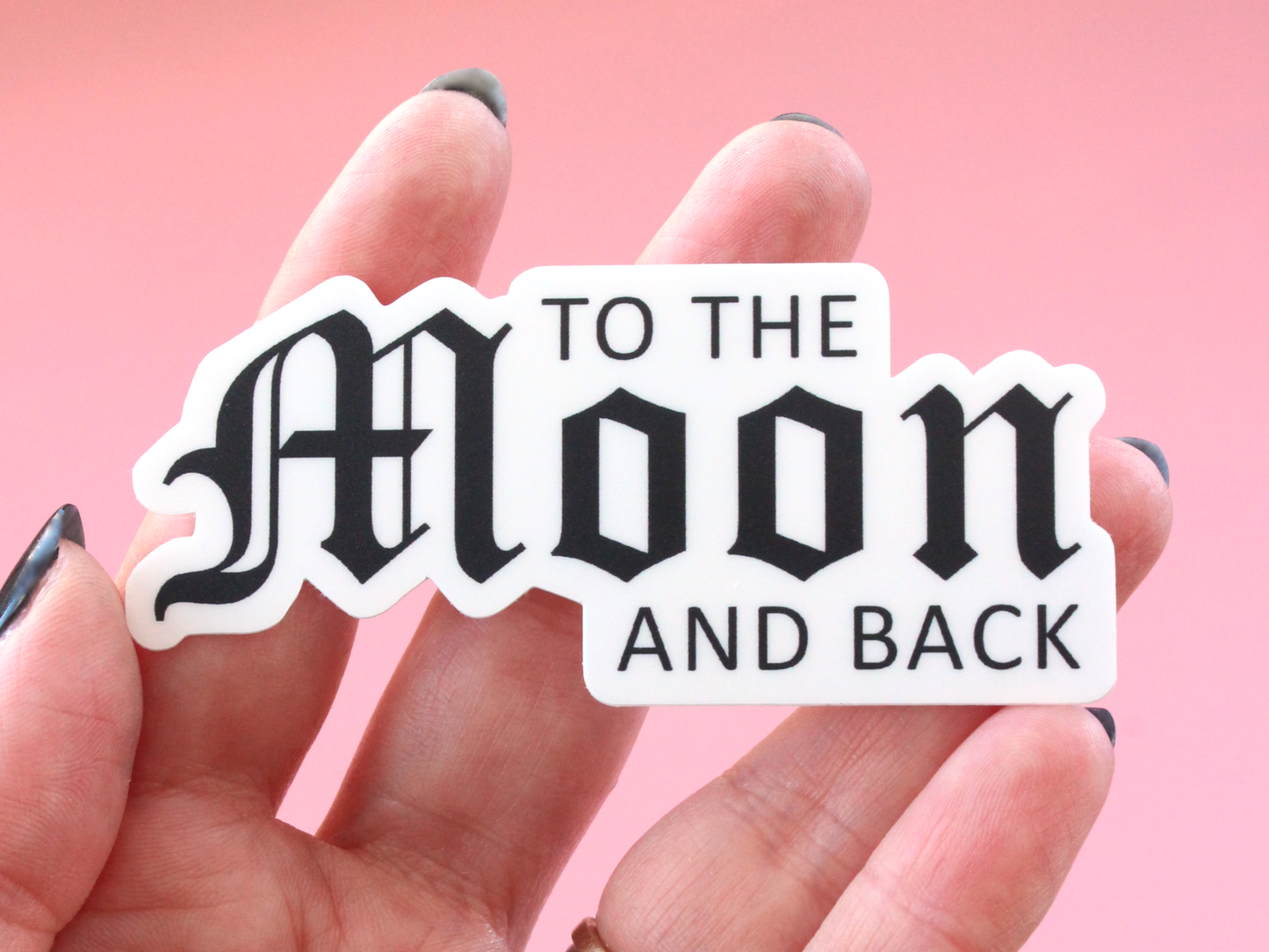 'To The Moon And Back' Sticker