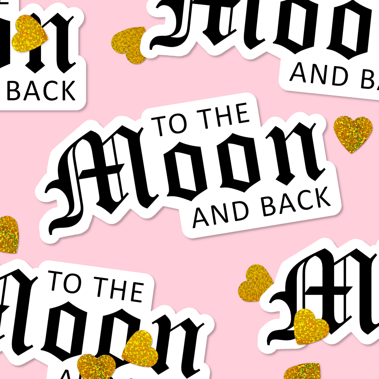 'To The Moon And Back' Sticker